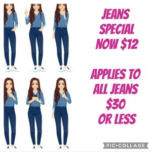 Jeans Special! $12